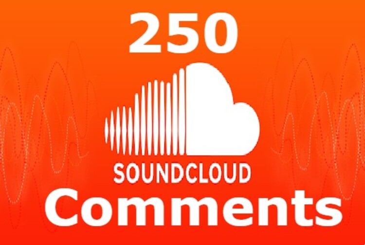 13085250 SoundCloud comments HQ guaranteed