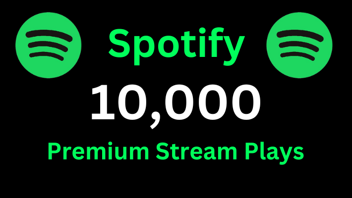 30392Send 100K Spotify Stream Premium Plays Royalties Eligible and spilt plays multiple song