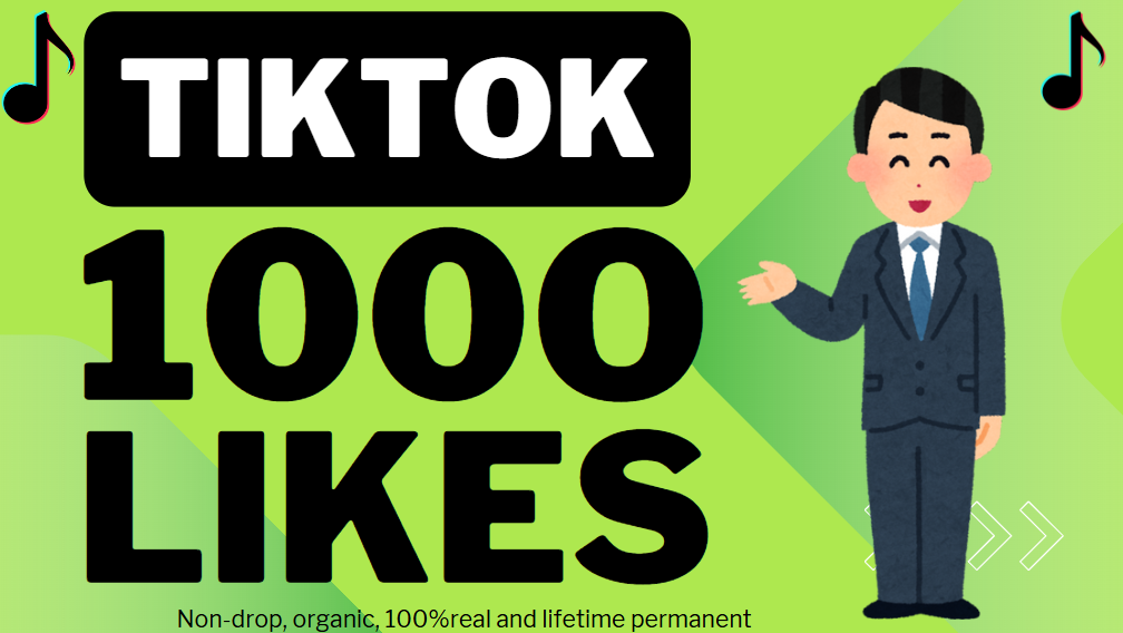 38204I will provide 1000TikTok Organic Likes