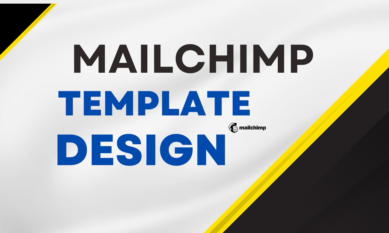 116999Expert Mailchimp Email Campaign & Template Design for High Engagement & Conversion