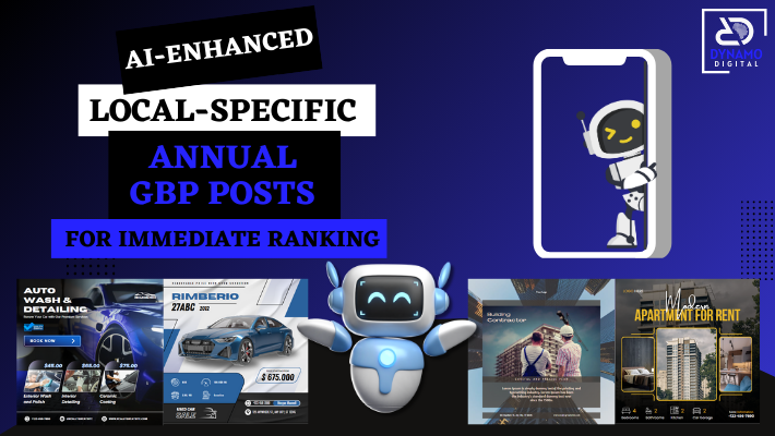 164748AI-Enhanced Local-Specific Annual GBP Posts for Immediate Ranking