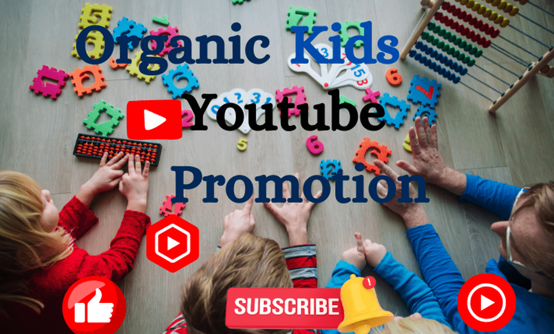 184606I will do organic kids youtube channel promotion safe audience growth
