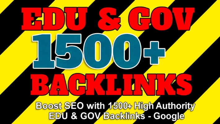 210737Boost SEO with 1500+ High Authority EDU & GOV Backlinks – Google