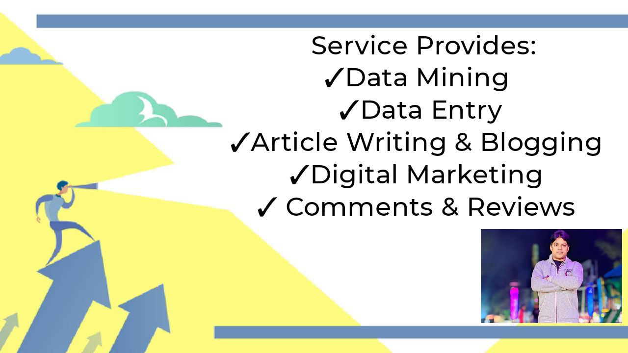 247766I will provide you Data Mining, Data Entry,Article Writing & Blogging etc.