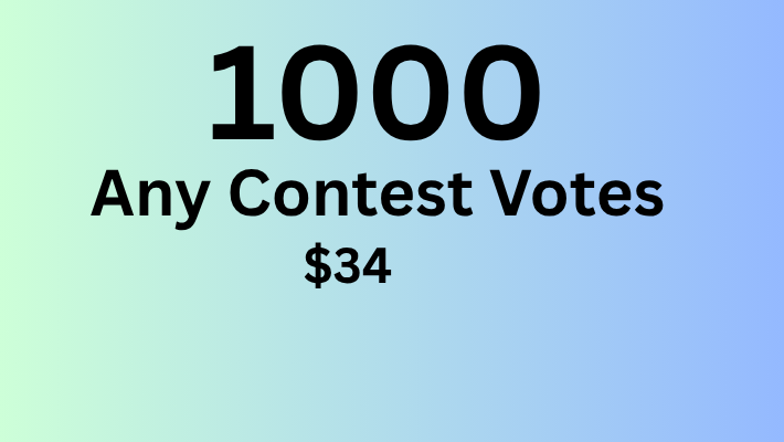 45597Buy Votes And Win Voting Contest ( Every 1000 Votes $35 )