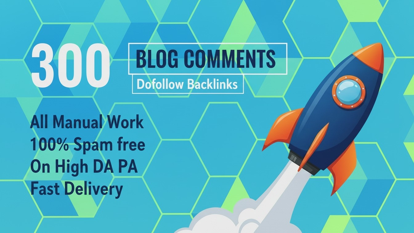 429187Manual 300 Blog Comments Dofollow SEO Backlinks