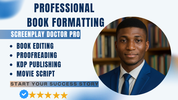 455713Professional KDP Book Formatting & Children Book Illustrations | Expert Book Editing, Proofreading & Interior Design for Amazon Kindle | Story-Driven Script Expert & CMOS Narrative Polishing