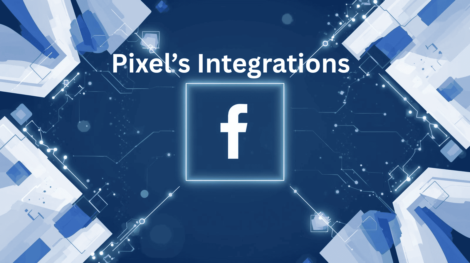466839Facebook Pixels Integrations