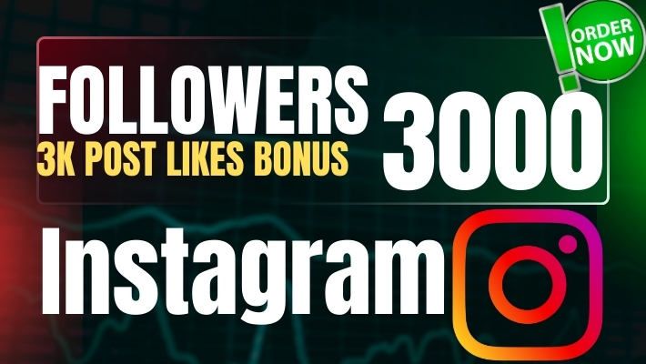 458891Deliver 2000 Real and Long-Lasting Instagram Followers from Global Accounts