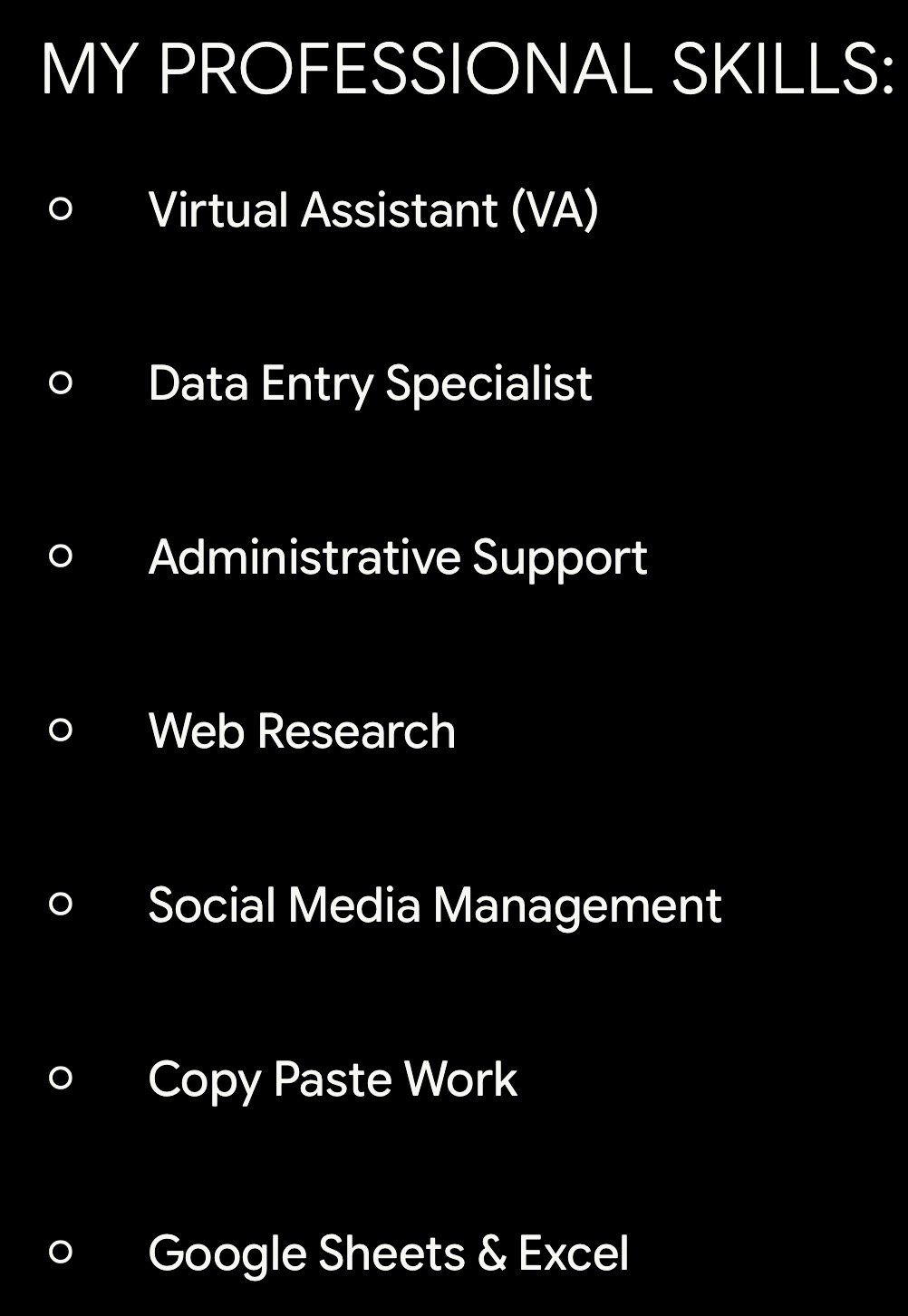 499342I will be your professional virtual assistant for any online tasks and data entry