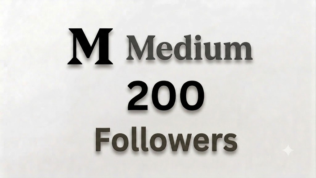 509117You Will Get 200+ Medium Followers | Fast & Professional Profile Growth Service