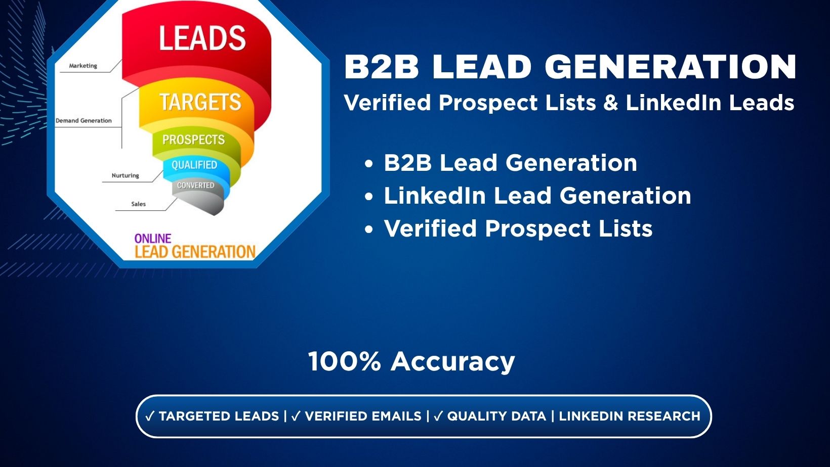 513255I will do B2b lead generation, LinkedIn lead generation and build verified prospect list
